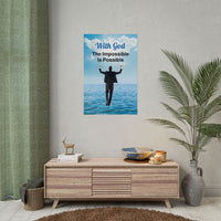 Faith-inspired poster with “Impossible Man” design - man walking on water with the message,