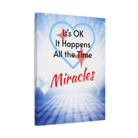 Canvas wall art with “Miracles Happen” design with the message
