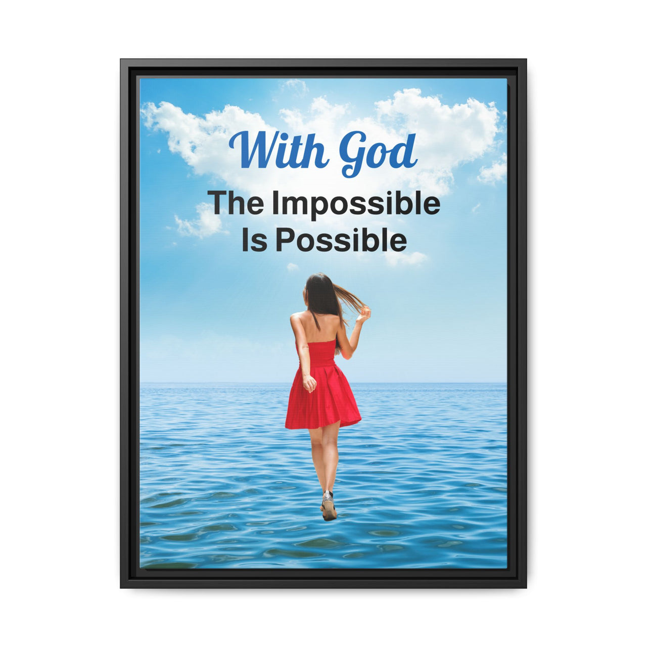 Framed canvas wall art with “Impossible Woman” design, woman walking on water with message "With God, The Impossible Is Possible," spiritual message, black pinewood frame, ready to hang, 18x24 framed wall art view 2