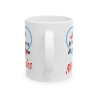 Ceramic Mug (11oz, 15oz), Miracles Happen