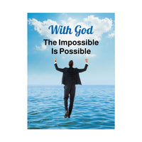 Faith-inspired poster with “Impossible Man” design - man walking on water with the message,