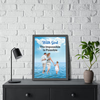 Wood Framed Poster with Shatter-Proof Plexiglass, Walk on Water Family