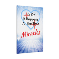 Canvas wall art with “Miracles Happen” design with the message