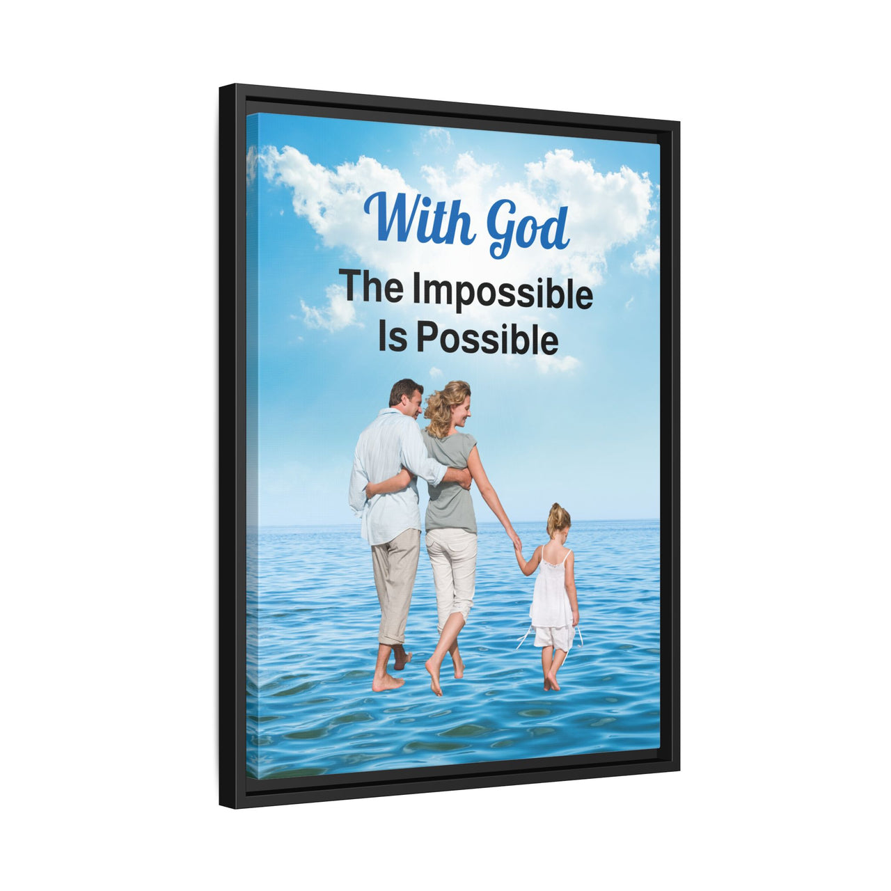Framed canvas wall art with “Impossible Family” design, family walking on water with message "With God, The Impossible Is Possible," inspirational home décor, black pinewood frame, ready to hang, 18x24 framed wall art