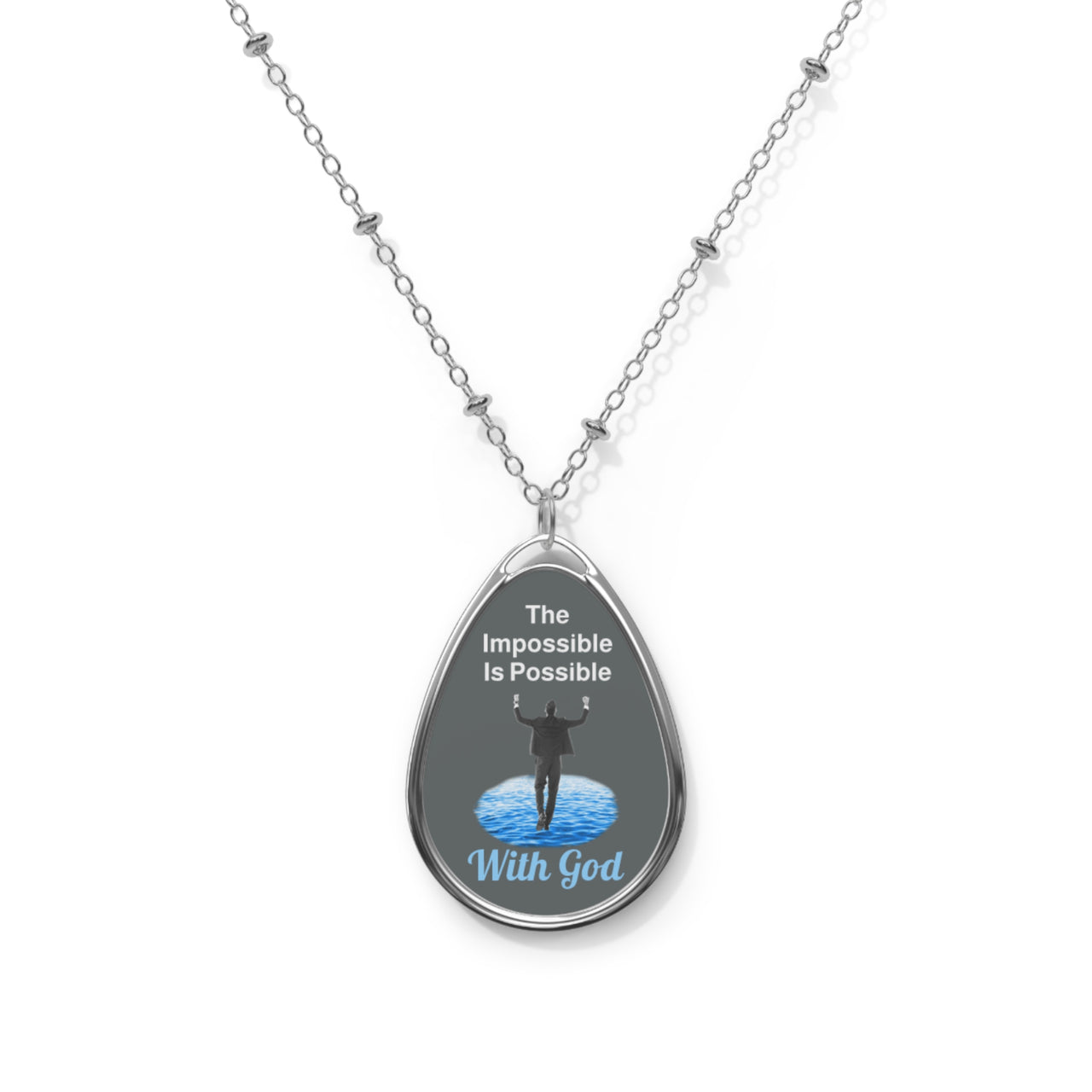 Inspirational oval pendant necklace with "Impossible Man" design, message “The Impossible Is Possible with God,” zinc alloy and white aluminum, spiritual jewelry for men walking in faith, gray pendant