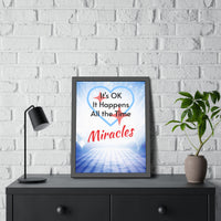 Wood Framed Poster with Shatter-Proof Plexiglass, Miracles Happen