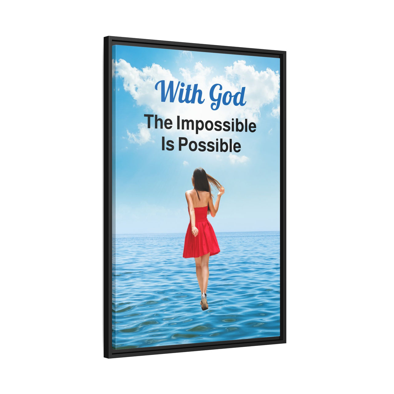 Framed canvas wall art with “Impossible Woman” design, woman walking on water with message "With God, The Impossible Is Possible," spiritual message, black pinewood frame, ready to hang, 24x36 framed wall art