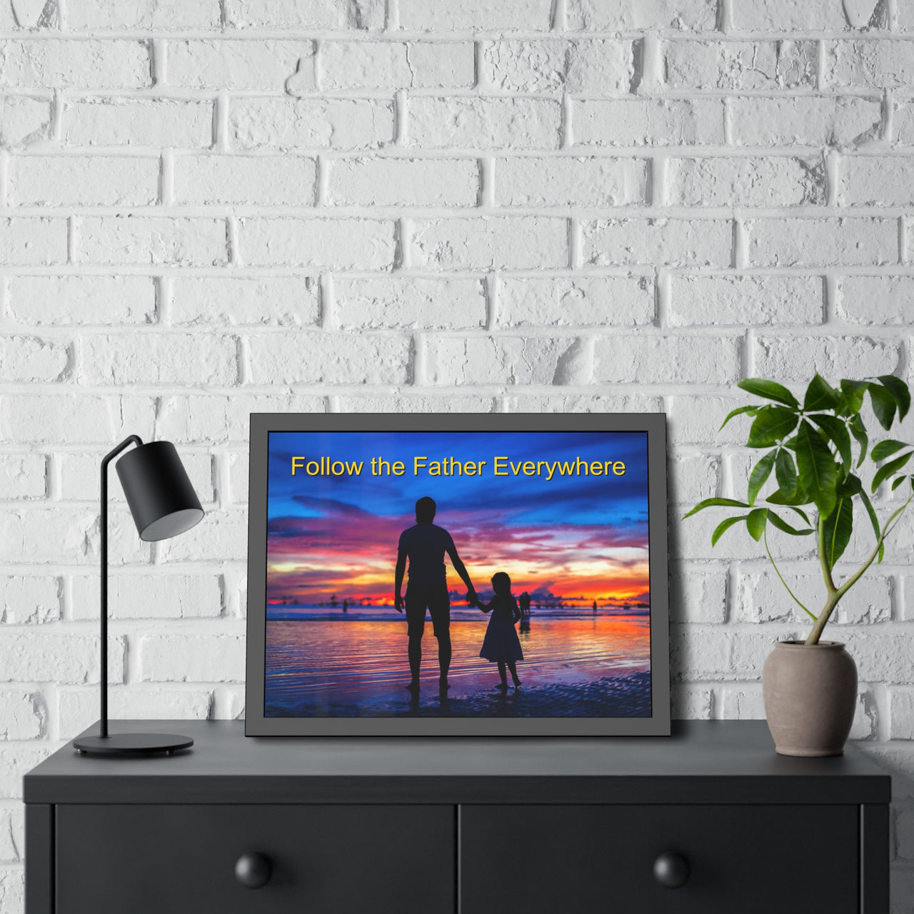 Wood Framed Poster with Shatter-Proof Plexiglass, Follow the Father