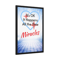 Wood Framed Poster with Shatter-Proof Plexiglass, Miracles Happen