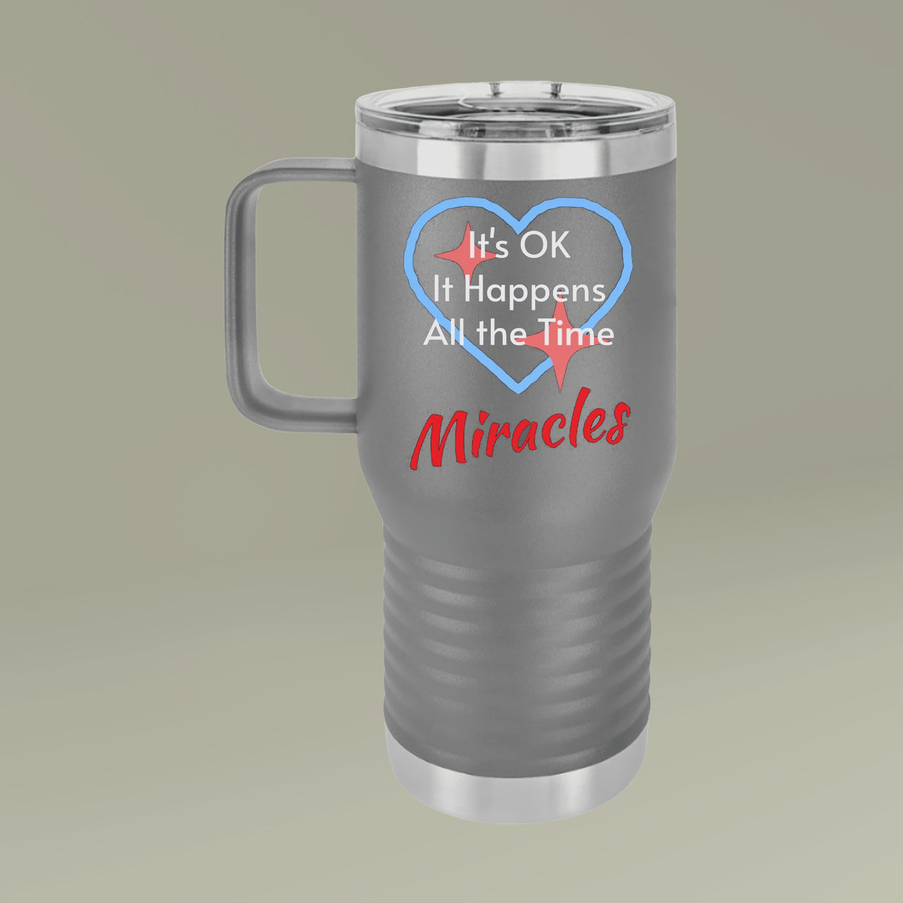 Polar Camel Travel Mug - 20oz Stainless Steel, Miracles Happen