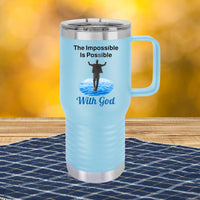 20oz motivational travel mug with “Impossible Man” design message