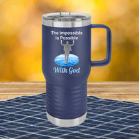 20oz motivational travel mug with “Impossible Man” design message