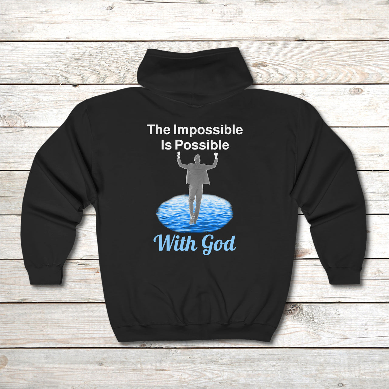 Gildan Adult Unisex Zip-Up Hoodie, Walk on Water Man (Image on back)