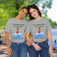 Soft, breathable Bella+Canvas t-shirt made from preshrunk cotton with “Impossible Woman” design message, “The Impossible Is Possible with God,” inspirational shirt encouraging bold obedience and faith-filled movement with God, friends in matching gray t-shirts
