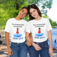 Soft, breathable Bella+Canvas t-shirt made from preshrunk cotton with “Impossible Woman” design message, “The Impossible Is Possible with God,” inspirational shirt encouraging bold obedience and faith-filled movement with God, friends in matching white t-shirts