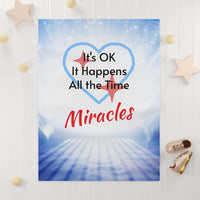 Soft Fleece Baby Blanket, Miracles Happen