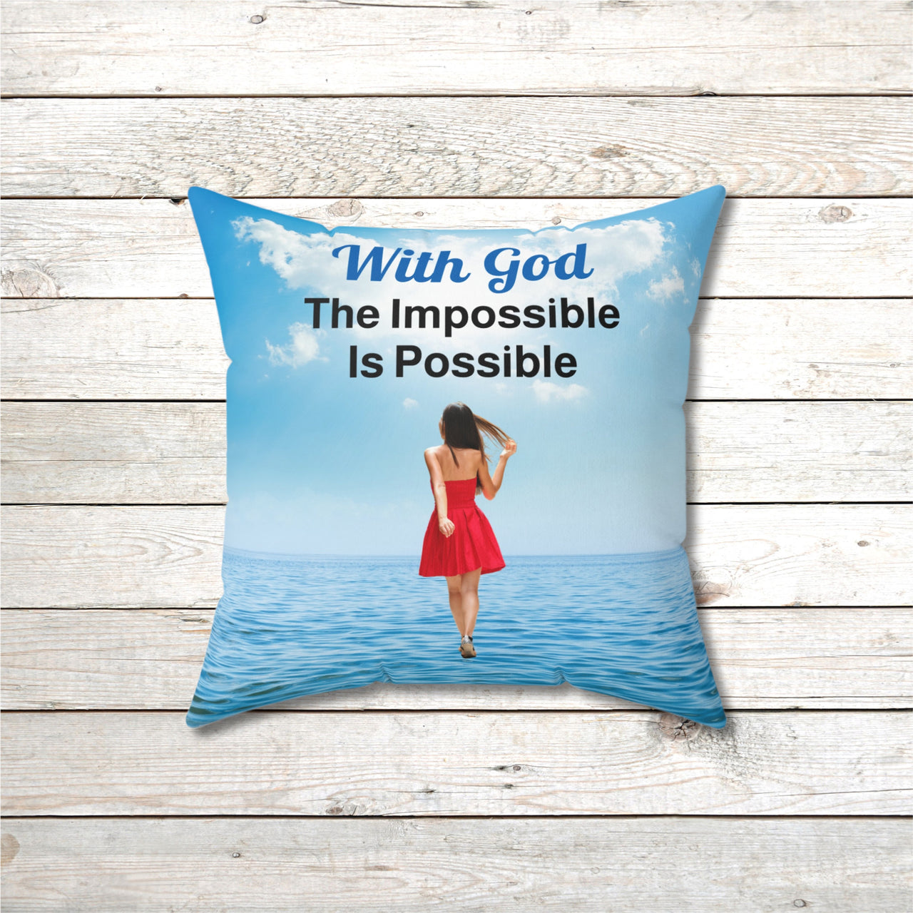 Inspirational throw pillow with “Impossible Woman” design, woman walking on water, spiritual message "With God, The Impossible Is Possible," faith-based home décor, reversible with sea blue back, spun polyester, 4 sizes, 16x16 front
