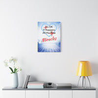 Canvas wall art with “Miracles Happen” design with the message