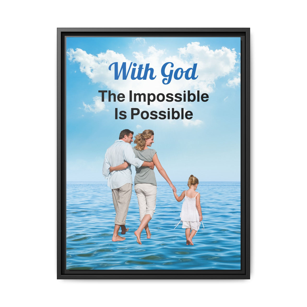 Framed canvas wall art with “Impossible Family” design, family walking on water with message "With God, The Impossible Is Possible," inspirational home décor, black pinewood frame, ready to hang, 18x24 framed wall art view 2