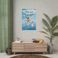 Inspirational poster with “Impossible Family” design, a family walking on water with the message
