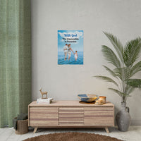 Inspirational poster with “Impossible Family” design, a family walking on water with the message