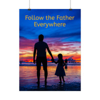 Poster, Follow the Father