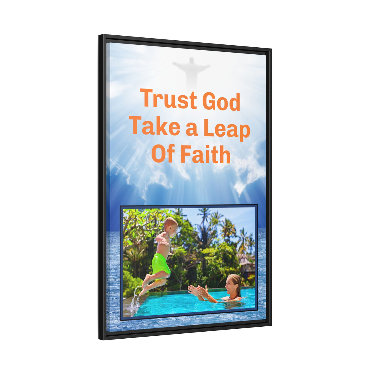 Framed canvas wall art with “Leap of Faith” design, child jumping into pool with message "Trust God, Take a Leap of Faith," faith-based décor, black pinewood frame, ready to hang, 24x36 framed wall art