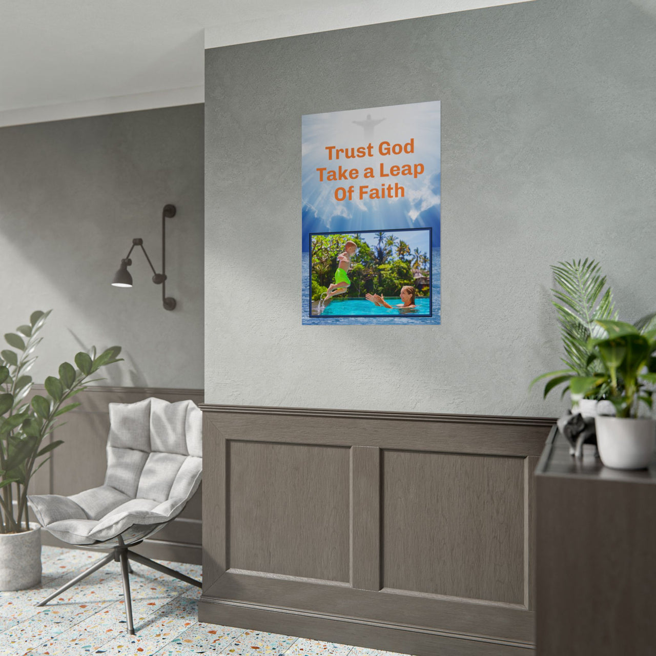 Inspirational poster with “Leap of Faith” design, child jumping into pool with the message "Trust God Take a Leap of Faith," semi-gloss finish, vibrant Giclée print, available in 3 sizes, faith-inspired wall art for home or office, concept 24x36 poster on wall