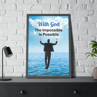 Wood Framed Poster with Shatter-Proof Plexiglass, Walk on Water Man