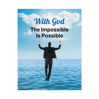 Faith-inspired poster with “Impossible Man” design - man walking on water with the message,