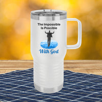 20oz motivational travel mug with “Impossible Man” design message 