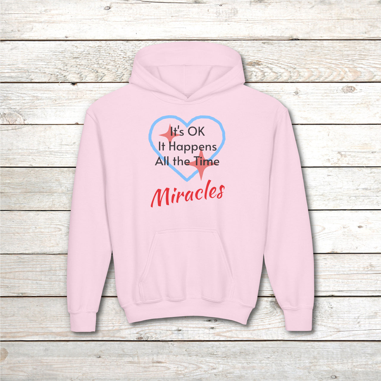 Gildan Youth Unisex Hoodie, Miracles Happen