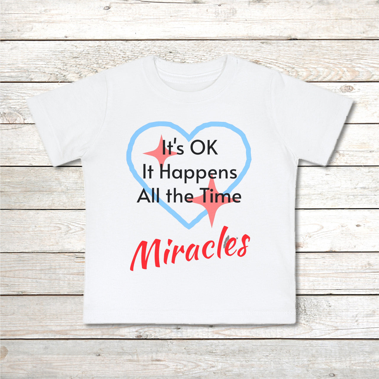 Bella+Canvas Baby T-Shirt, Miracles Happen