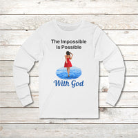 Long-sleeve Bella+Canvas t-shirt made from preshrunk ring-spun cotton with “Impossible Woman” design message, “The Impossible Is Possible with God,” inspirational apparel encouraging women to walk freely in God's incredible ways, front white long-sleeve t-shirt