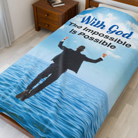 Faith-based plush blanket with “Impossible Man” design, man walking on water,  inspirational message 