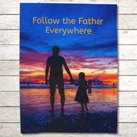 Inspirational plush blanket with “Follow the Father” design, child walking with father, spiritual message 